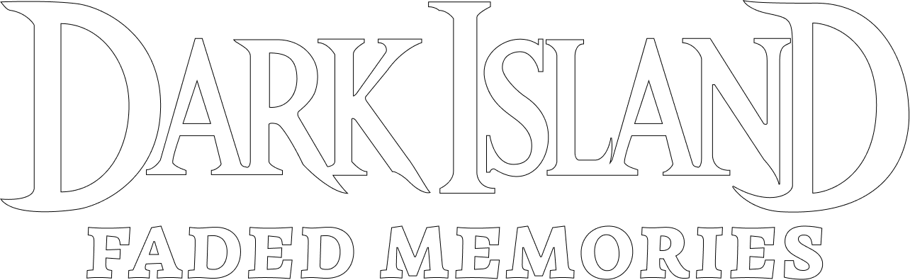 Dark Island: Faded Memories